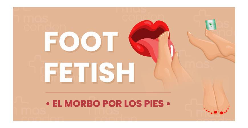 Foot fetish - el morbo por los pies.